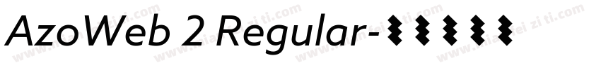 AzoWeb 2 Regular字体转换
